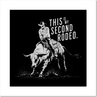 This ain't my first rodeo - white text Posters and Art